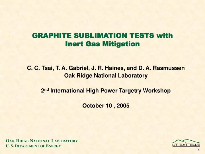 graphite sublimation tests with inert gas mitigation
