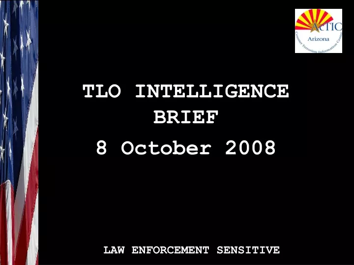 tlo intelligence brief 8 october 2008