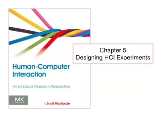 Chapter 5 Designing HCI Experiments