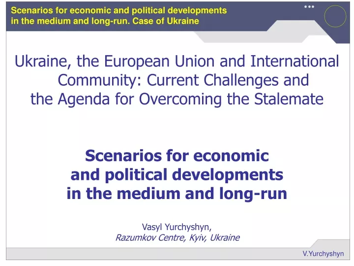 scenarios for economic and political developments