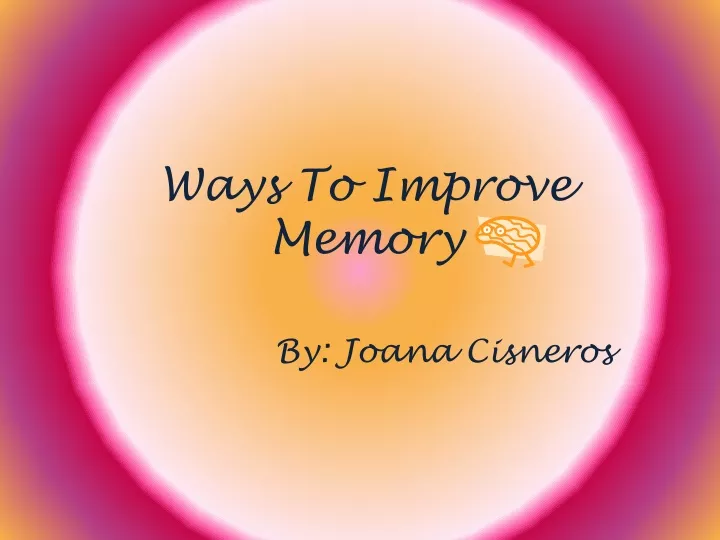 ways to improve memory