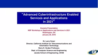 “ Advanced Cyberinfrastructure Enabled Services and Applications  in 2021 ”