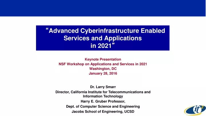 advanced cyberinfrastructure enabled services and applications in 2021