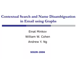Contextual Search and Name Disambiguation in Email using Graphs