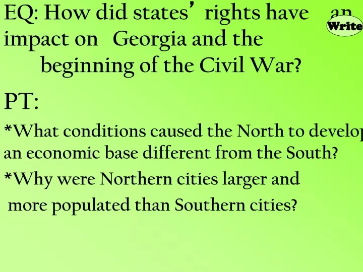 eq how did states rights have an impact on georgia and the beginning of the civil war