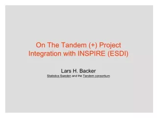 On The Tandem (+) Project Integration with INSPIRE (ESDI)