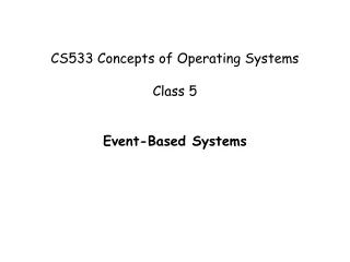 CS533 Concepts of Operating Systems Class 5