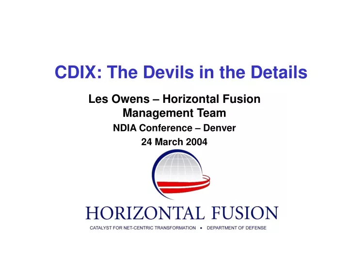 les owens horizontal fusion management team ndia conference denver 24 march 2004