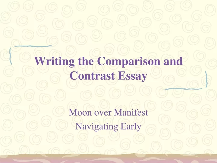 writing the comparison and contrast essay