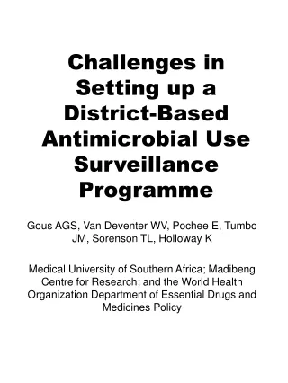 Challenges in Setting up a District-Based Antimicrobial Use Surveillance Programme