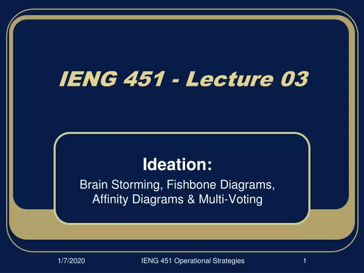 ieng 451 lecture 03