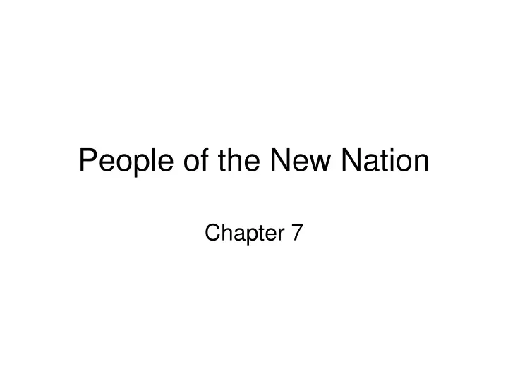 people of the new nation