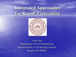 Integrated Approaches for Runoff Forecasting