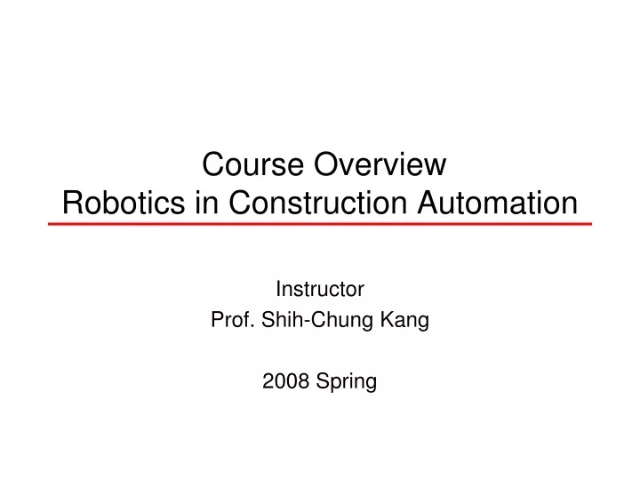 course overview robotics in construction automation