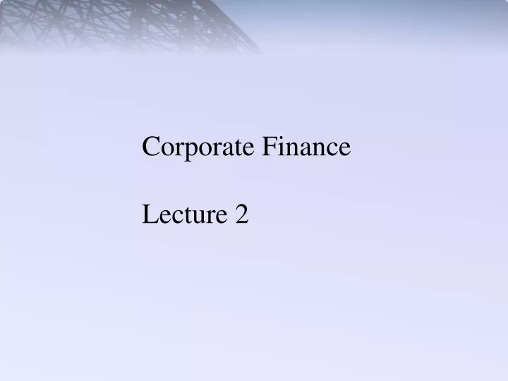 corporate finance lecture 2