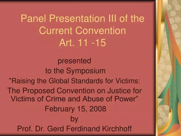 panel presentation iii of the current convention art 11 15