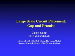 Large Scale Circuit Placement:  Gap and Promise