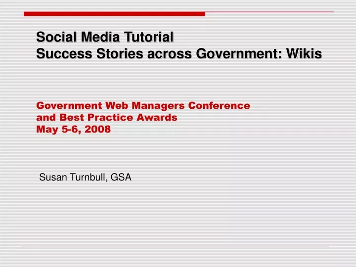 social media tutorial success stories across government wikis