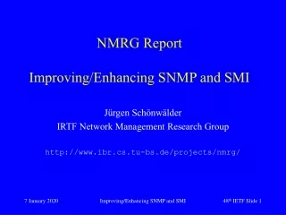 NMRG Report Improving/Enhancing SNMP and SMI