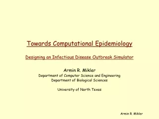 Towards Computational Epidemiology Designing an Infectious Disease Outbreak Simulator