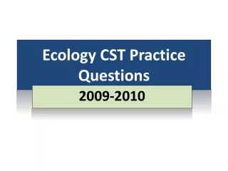 Ecology CST Practice  Questions