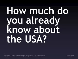 How much do you already know about the USA?