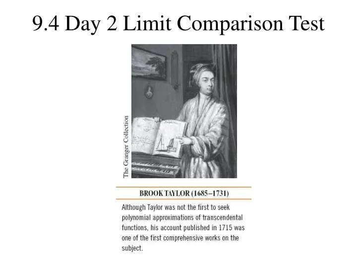 9 4 day 2 limit comparison test