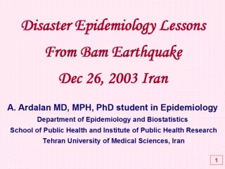 A. Ardalan MD, MPH, PhD student in Epidemiology Department of Epidemiology and Biostatistics