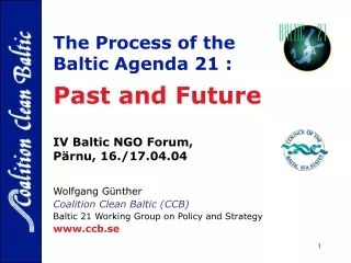 The Process of the Baltic Agenda 21 : Past and Future -