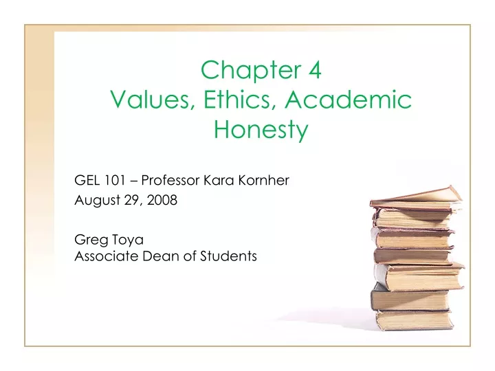 chapter 4 values ethics academic honesty