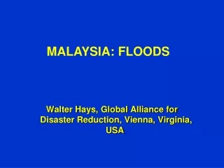 MALAYSIA: FLOODS