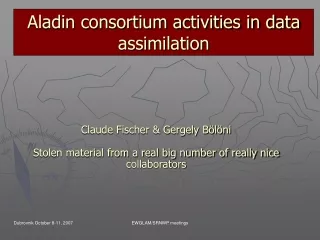 Aladin consortium activities in data assimilation