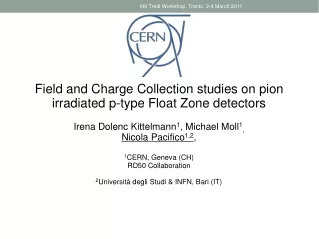 Field and Charge Collection studies on pion irradiated p-type Float Zone detectors