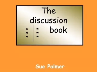 The discussion  		book