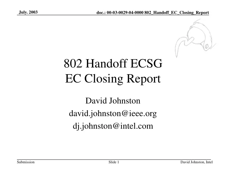 802 handoff ecsg ec closing report