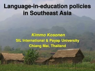 Language-in-education policies  in Southeast Asia