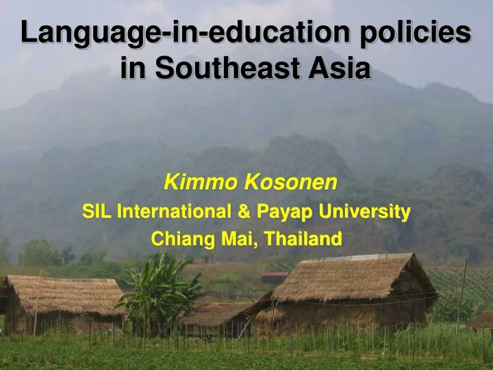 language in education policies in southeast asia