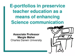 E-portfolios in preservice teacher education as a means of enhancing Science communication