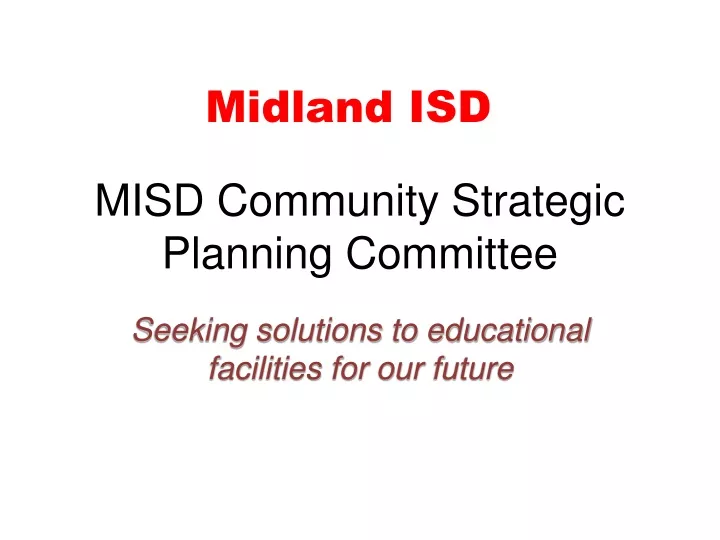 misd community strategic planning committee