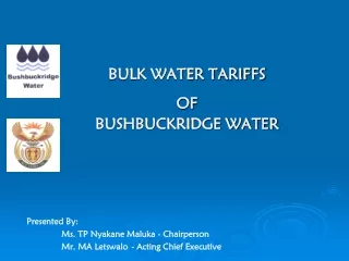 BULK WATER TARIFFS  OF BUSHBUCKRIDGE WATER