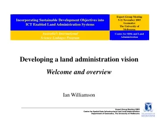 Incorporating Sustainable Development Objectives into  ICT Enabled Land Administration Systems