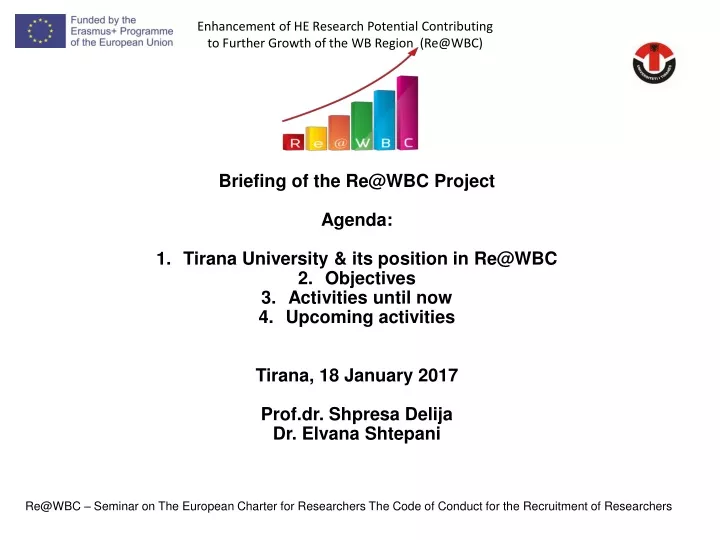 enhancement of he research potential contributing to further growth of the wb region re@wbc