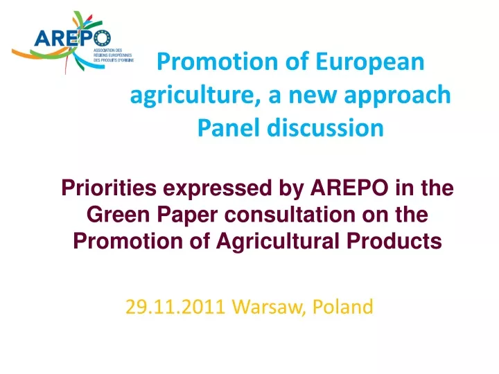 promotion of european agriculture a new approach panel discussion