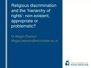 Religious discrimination and the ‘hierarchy of rights’: non-existent, appropriate or problematic?