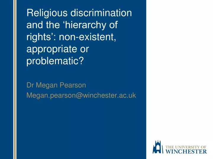 religious discrimination and the hierarchy of rights non existent appropriate or problematic