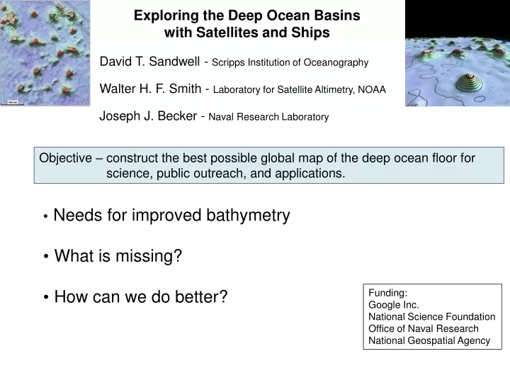 exploring the deep ocean basins with satellites