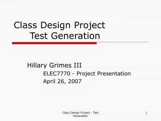 Class Design Project 	Test Generation