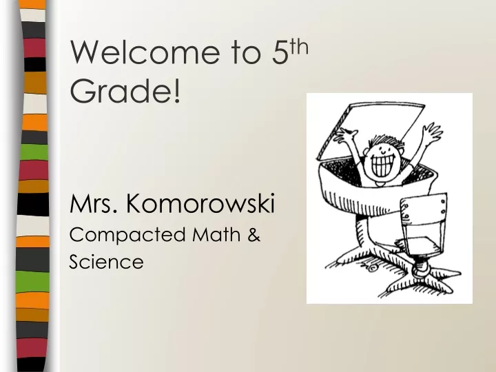mrs komorowski compacted math science