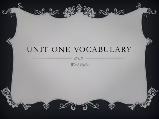 Unit One Vocabulary
