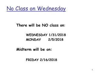 no class on wednesday